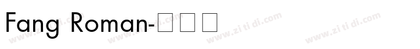 Fang Roman字体转换